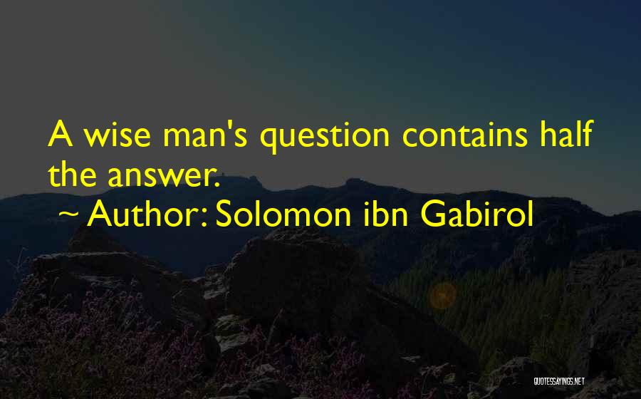 Yeterlilik Quotes By Solomon Ibn Gabirol