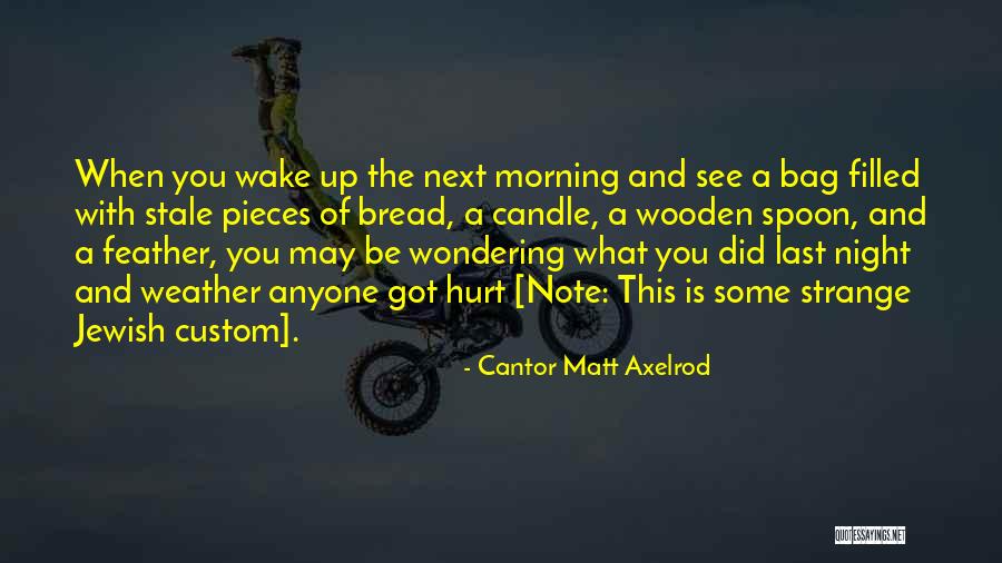 Yether Quotes By Cantor Matt Axelrod