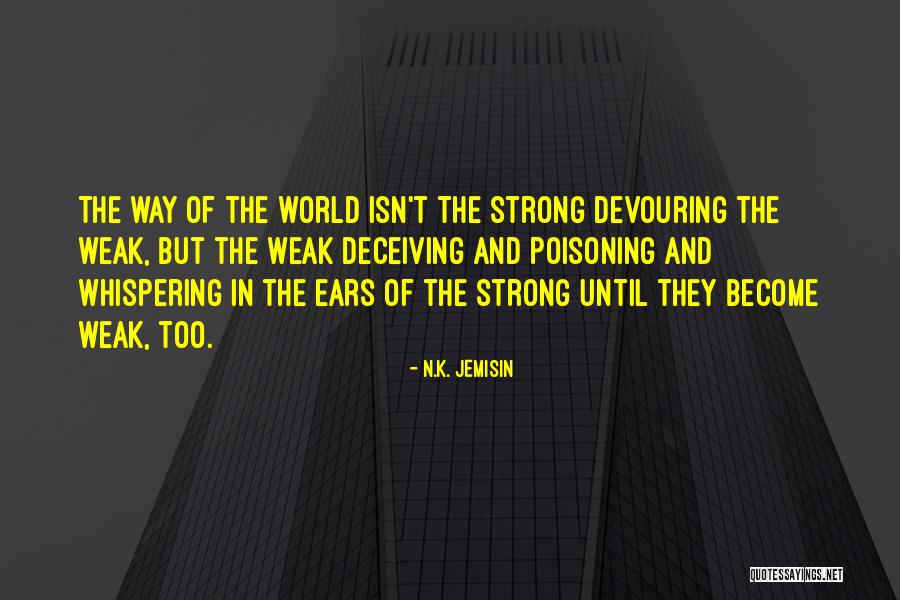 Yetinememek Quotes By N.K. Jemisin Yetinememek Quotes By N.K. Jemisin
