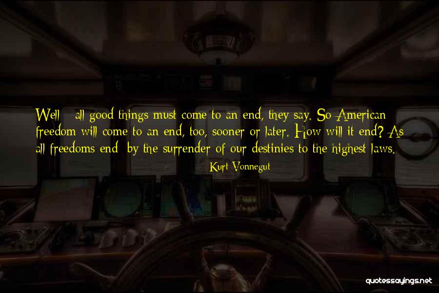 Yetinmeyi Bilirmisin Quotes By Kurt Vonnegut Yetinmeyi Bilirmisin Quotes By Kurt Vonnegut