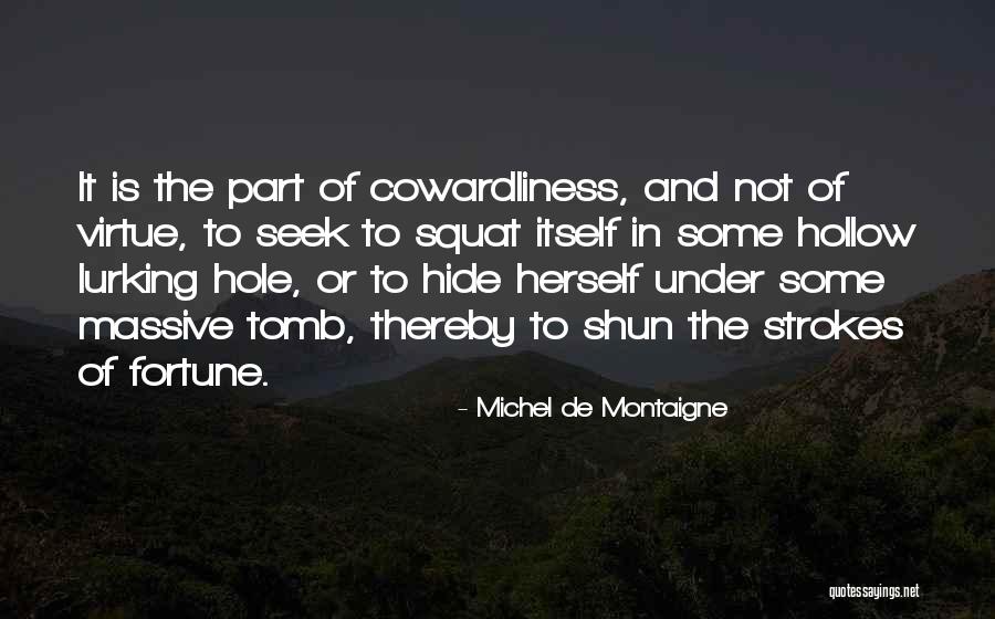 Yets Quotes By Michel De Montaigne Yets Quotes By Michel De Montaigne