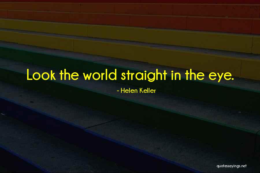 Yeungs House Quotes By Helen Keller Yeungs House Quotes By Helen Keller