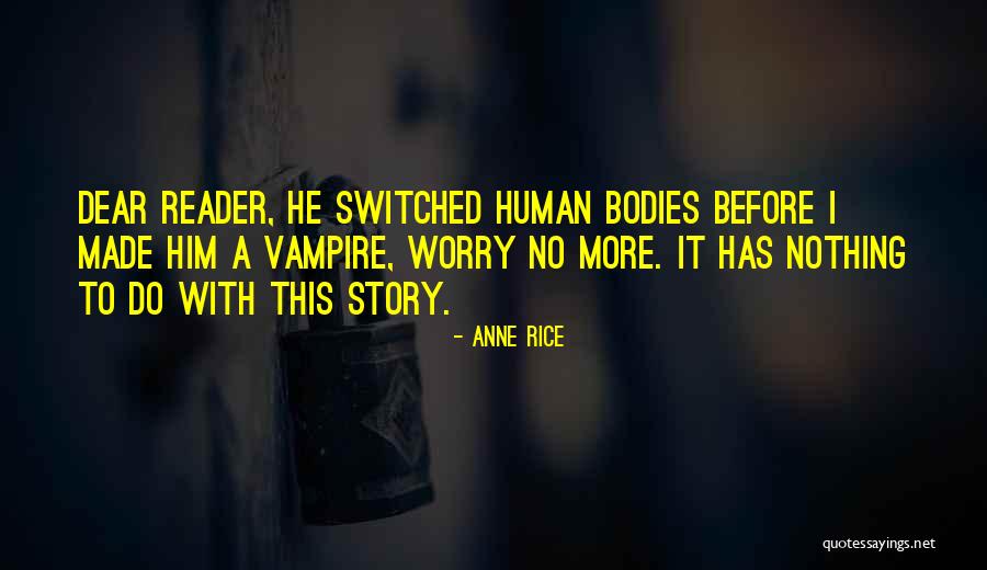 Yevak Family Bellmawr Quotes By Anne Rice Yevak Family Bellmawr Quotes By Anne Rice