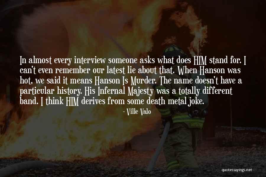 Yevak Family Bellmawr Quotes By Ville Valo Yevak Family Bellmawr Quotes By Ville Valo