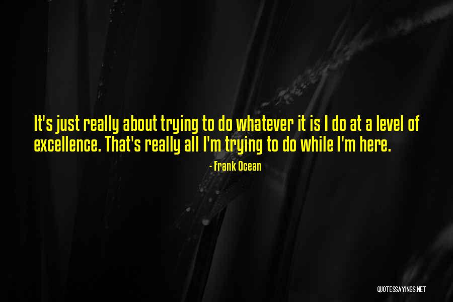 Yevette Quotes By Frank Ocean Yevette Quotes By Frank Ocean