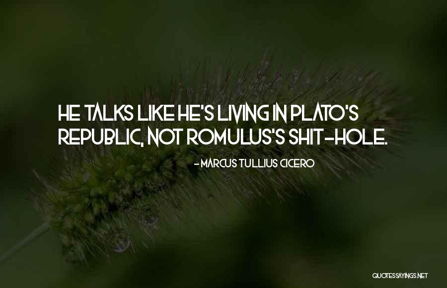 Yevgeny Prigozhin Quotes By Marcus Tullius Cicero