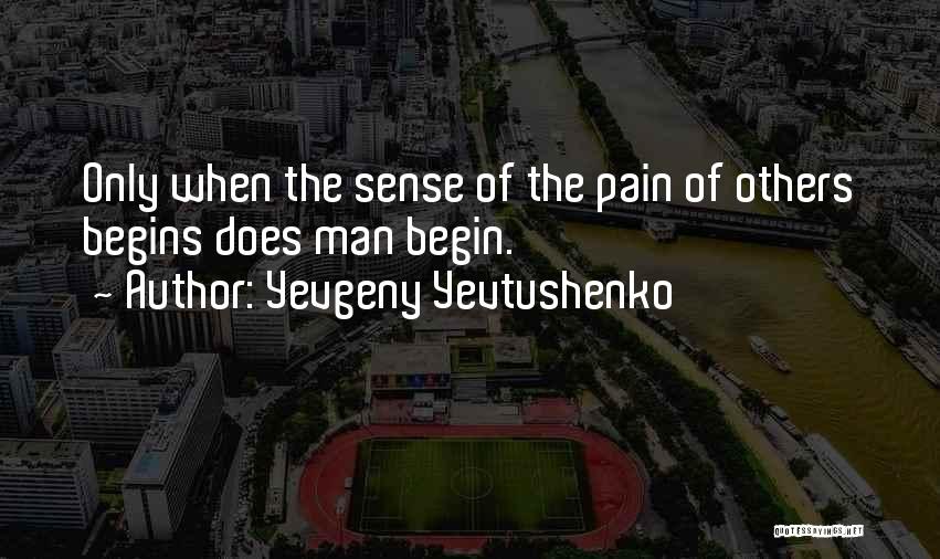 Yevgeny Yevtushenko Quotes 1011725