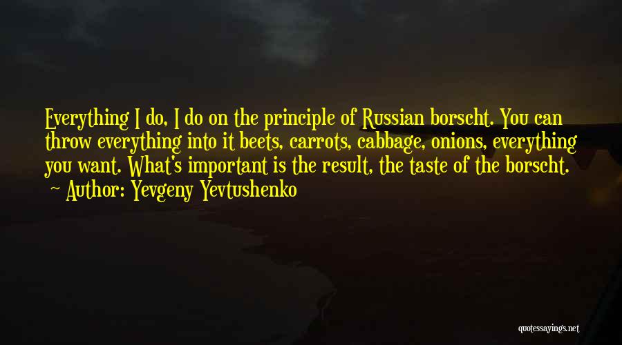 Yevgeny Yevtushenko Quotes 1563964