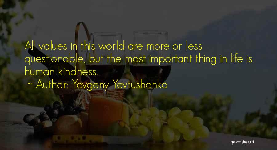 Yevgeny Yevtushenko Quotes 470054