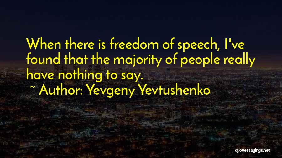 Yevgeny Yevtushenko Quotes 495478