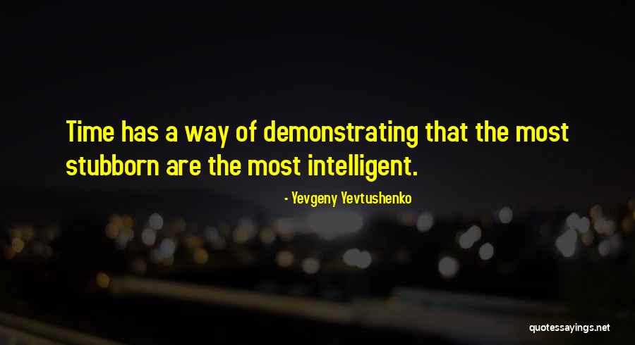 Yevgeny Yevtushenko Quotes 521038 Yevgeny Yevtushenko Quotes 521038