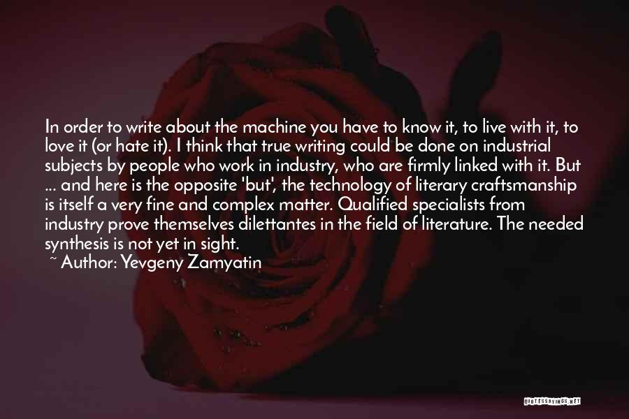 Yevgeny Zamyatin Quotes 1061544