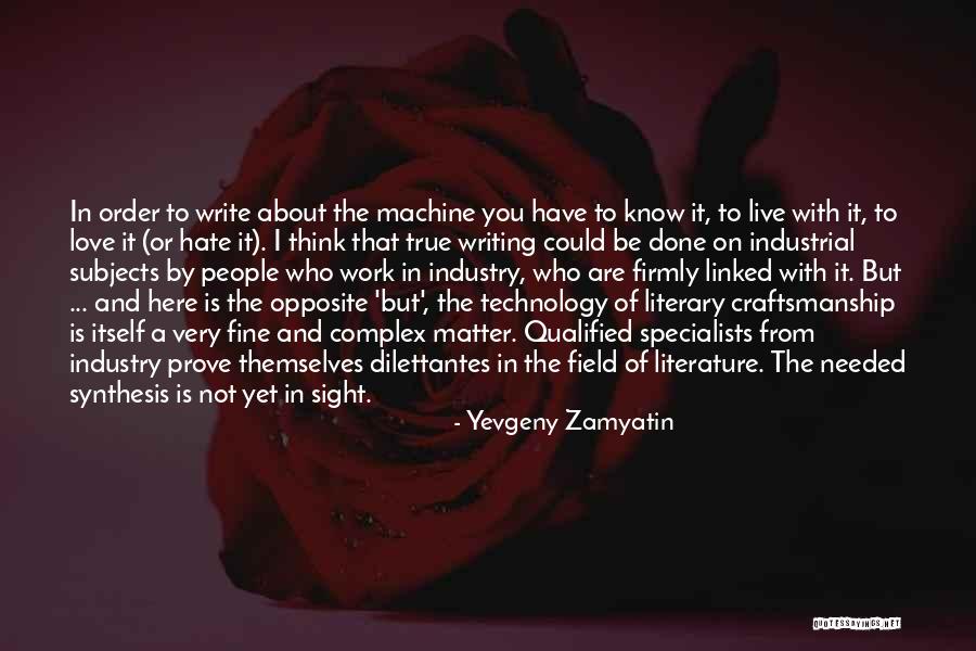 Yevgeny Zamyatin Quotes 1061544