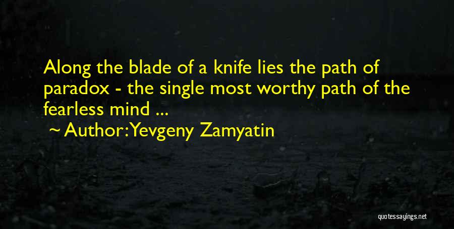 Yevgeny Zamyatin Quotes 1182573