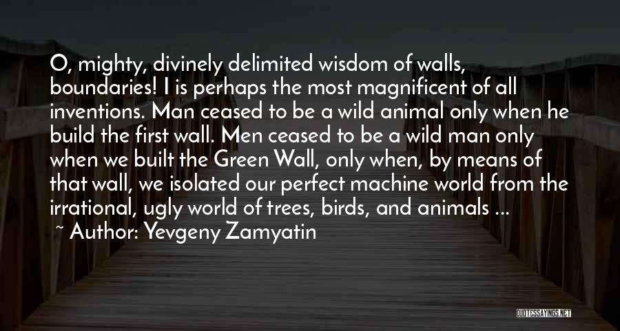 Yevgeny Zamyatin Quotes 1722530