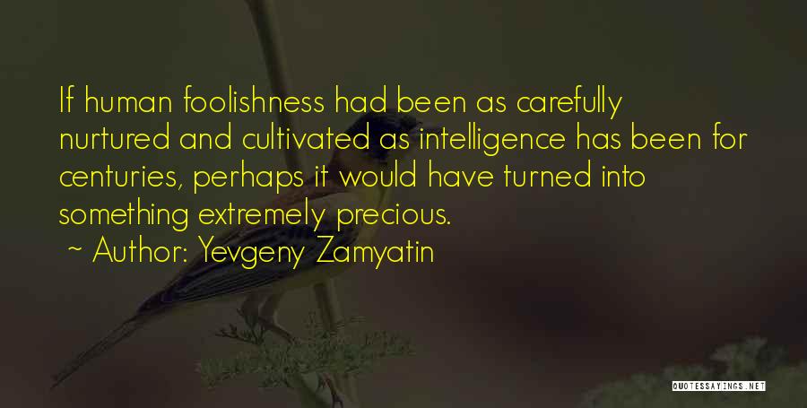 Yevgeny Zamyatin Quotes 1773953