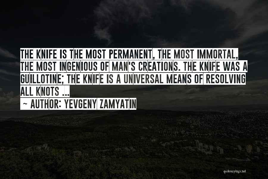 Yevgeny Zamyatin Quotes 1827812
