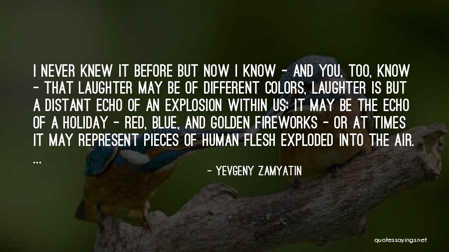 Yevgeny Zamyatin Quotes 1865626