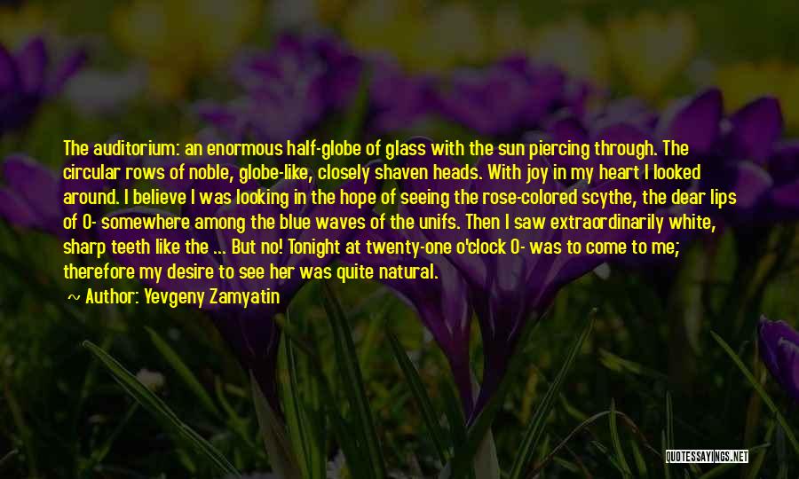 Yevgeny Zamyatin Quotes 2019637