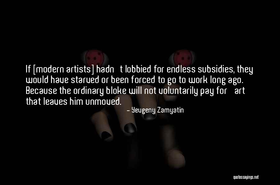 Yevgeny Zamyatin Quotes 2036858 Yevgeny Zamyatin Quotes 2036858