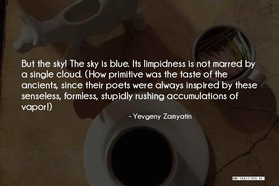 Yevgeny Zamyatin Quotes 2150504 Yevgeny Zamyatin Quotes 2150504