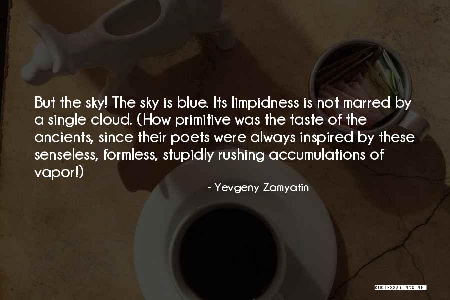 Yevgeny Zamyatin Quotes 2150504