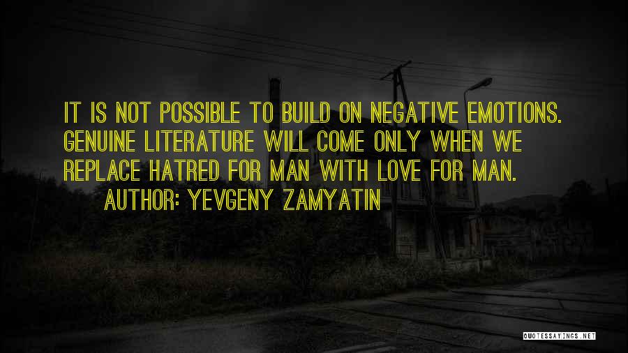 Yevgeny Zamyatin Quotes 2253725