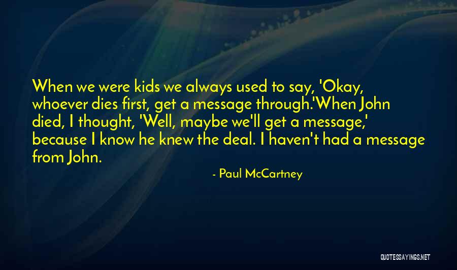 Yevgenya Pekler Quotes By Paul McCartney Yevgenya Pekler Quotes By Paul McCartney