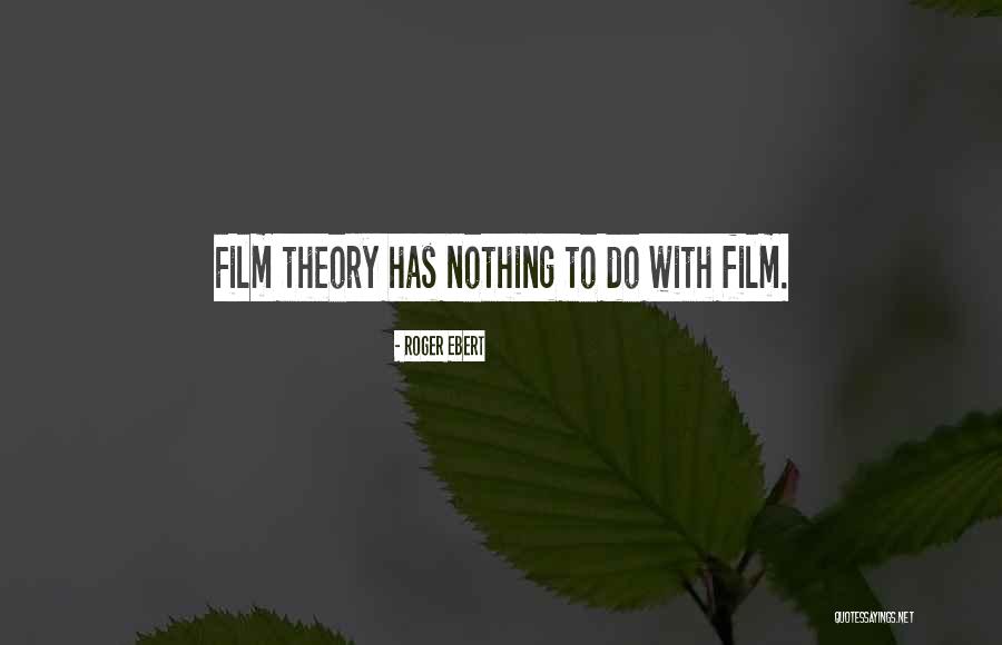 Yevgenya Pekler Quotes By Roger Ebert