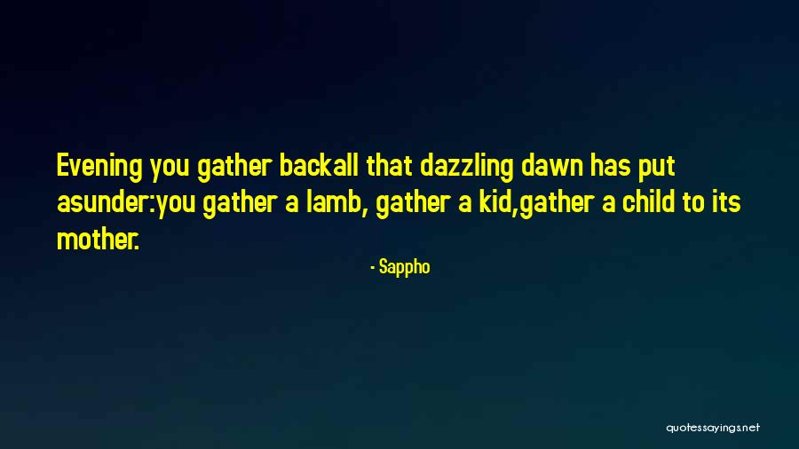 Yevheniya Poroshenko Quotes By Sappho