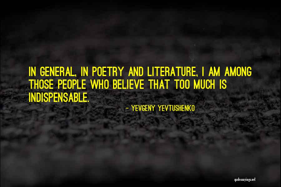 Yevtushenko Yevgeny Quotes By Yevgeny Yevtushenko Yevtushenko Yevgeny Quotes By Yevgeny Yevtushenko