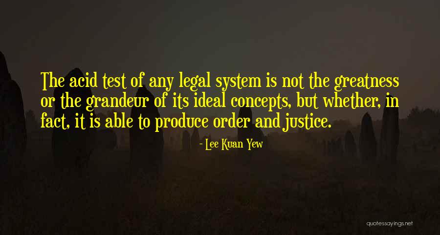 Yew Quotes By Lee Kuan Yew