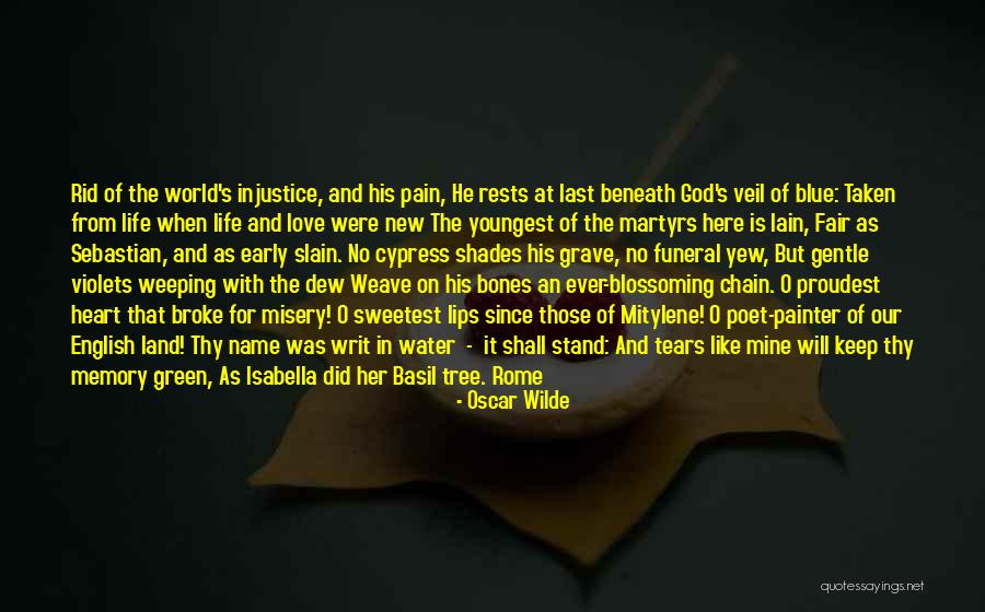 Yew Tree Quotes By Oscar Wilde Yew Tree Quotes By Oscar Wilde