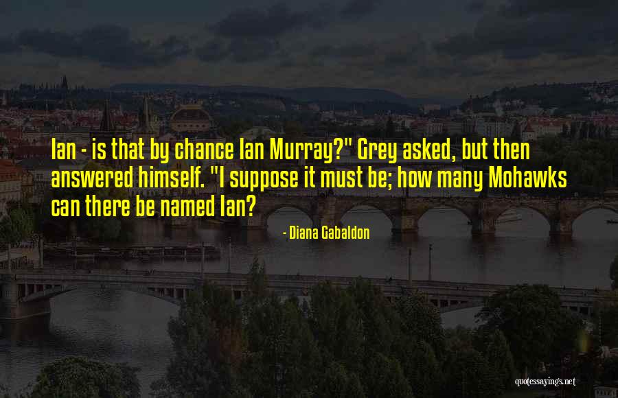 Yewell Lawrence Quotes By Diana Gabaldon Yewell Lawrence Quotes By Diana Gabaldon