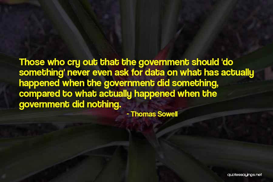Yeyeloba Quotes By Thomas Sowell Yeyeloba Quotes By Thomas Sowell