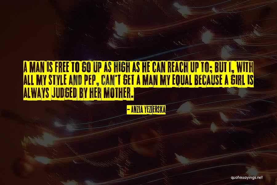 Yezierska Anzia Quotes By Anzia Yezierska Yezierska Anzia Quotes By Anzia Yezierska