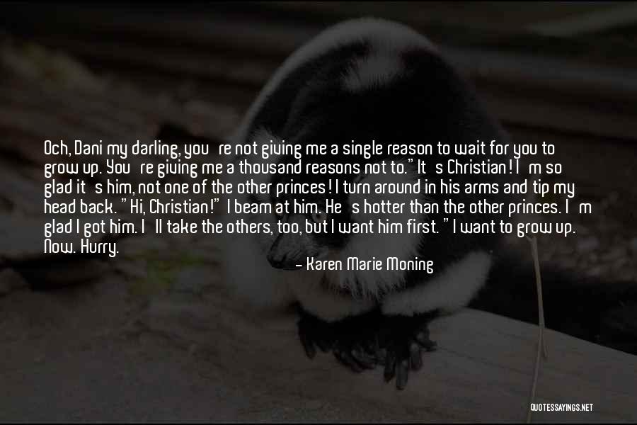 Yfantis Unlv Quotes By Karen Marie Moning Yfantis Unlv Quotes By Karen Marie Moning