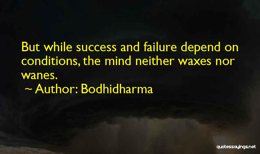 Yglesias Hollins Quotes By Bodhidharma