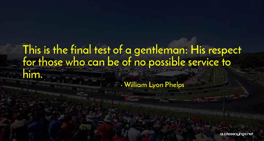 Yglesias Mexicanas Quotes By William Lyon Phelps Yglesias Mexicanas Quotes By William Lyon Phelps