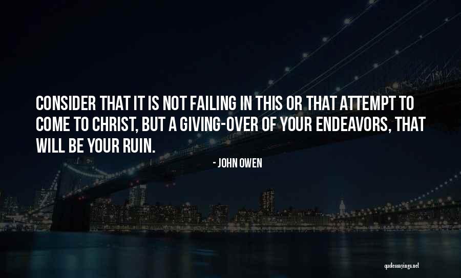 Ygor Arrudasauza Quotes By John Owen Ygor Arrudasauza Quotes By John Owen