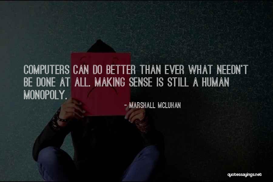Ygor Cheats Quotes By Marshall McLuhan Ygor Cheats Quotes By Marshall McLuhan