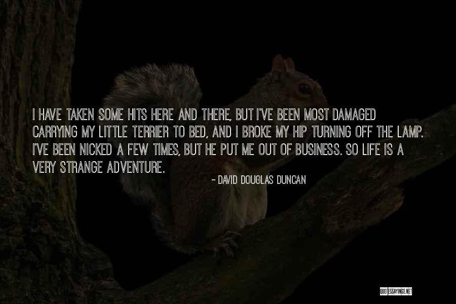 Ygotas Bakura Quotes By David Douglas Duncan Ygotas Bakura Quotes By David Douglas Duncan