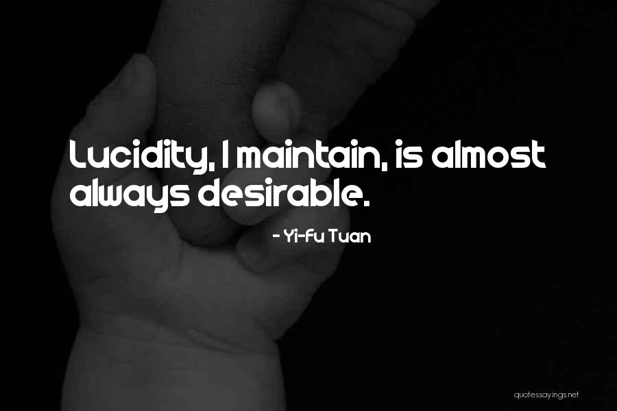 Yi-Fu Tuan Quotes 1960549