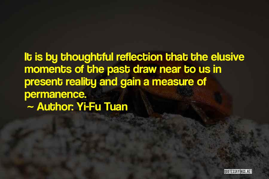 Yi-Fu Tuan Quotes 780066
