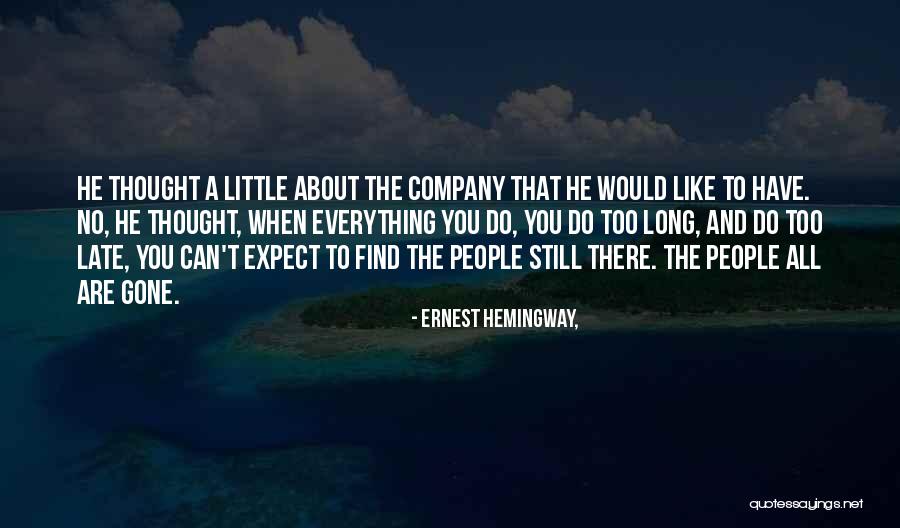 Yiannopoulos Youtube Quotes By Ernest Hemingway, Yiannopoulos Youtube Quotes By Ernest Hemingway,
