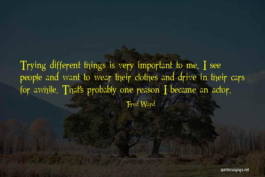 Yiddish Plays Quotes By Fred Ward Yiddish Plays Quotes By Fred Ward