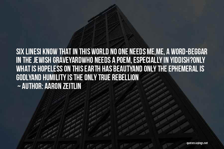 Yiddish Quotes By Aaron Zeitlin