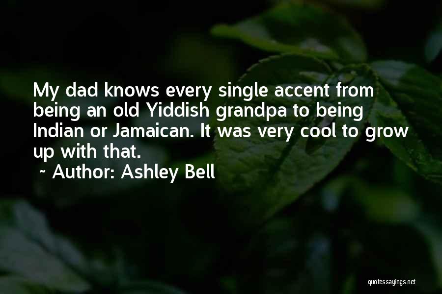 Yiddish Quotes By Ashley Bell