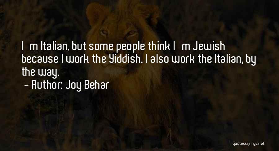 Yiddish Quotes By Joy Behar