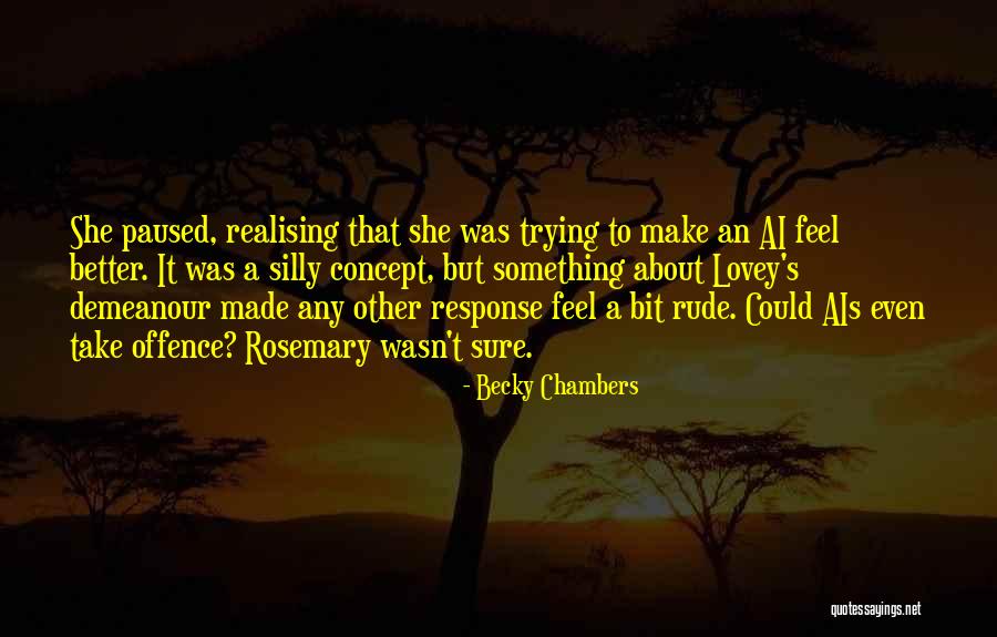 Yiddishe Kop Quotes By Becky Chambers Yiddishe Kop Quotes By Becky Chambers